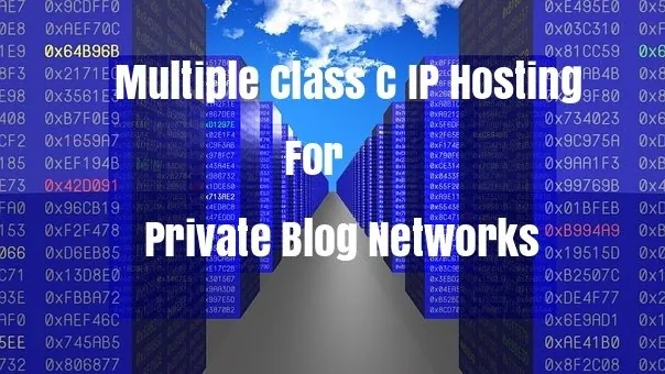 C-class IP SEO PBN hosting