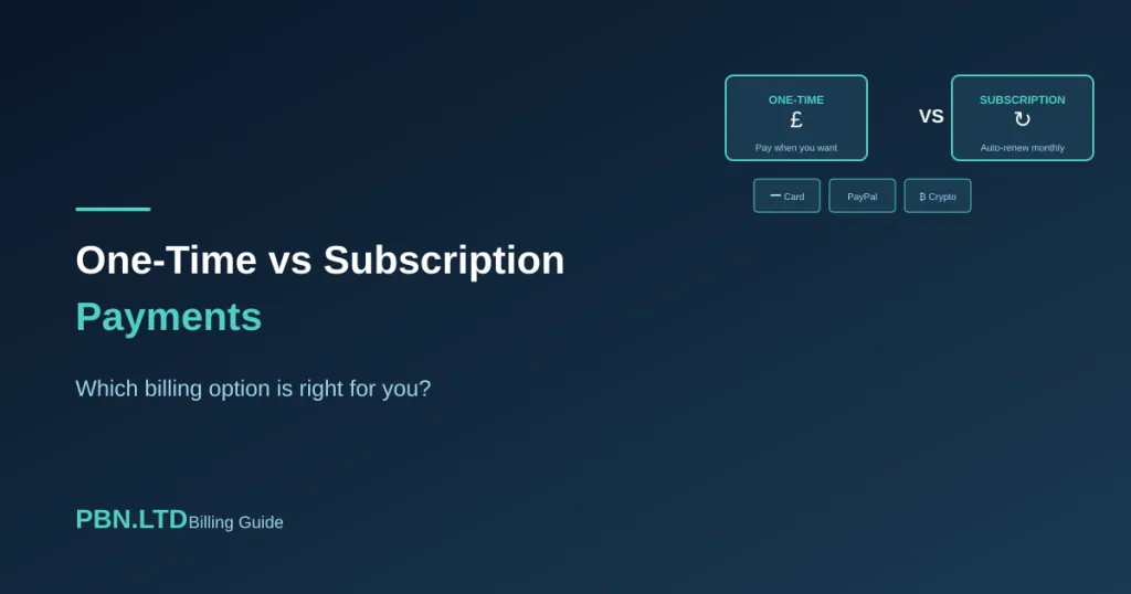 One-Time Payments vs Subscription Payments Which Is Right for You