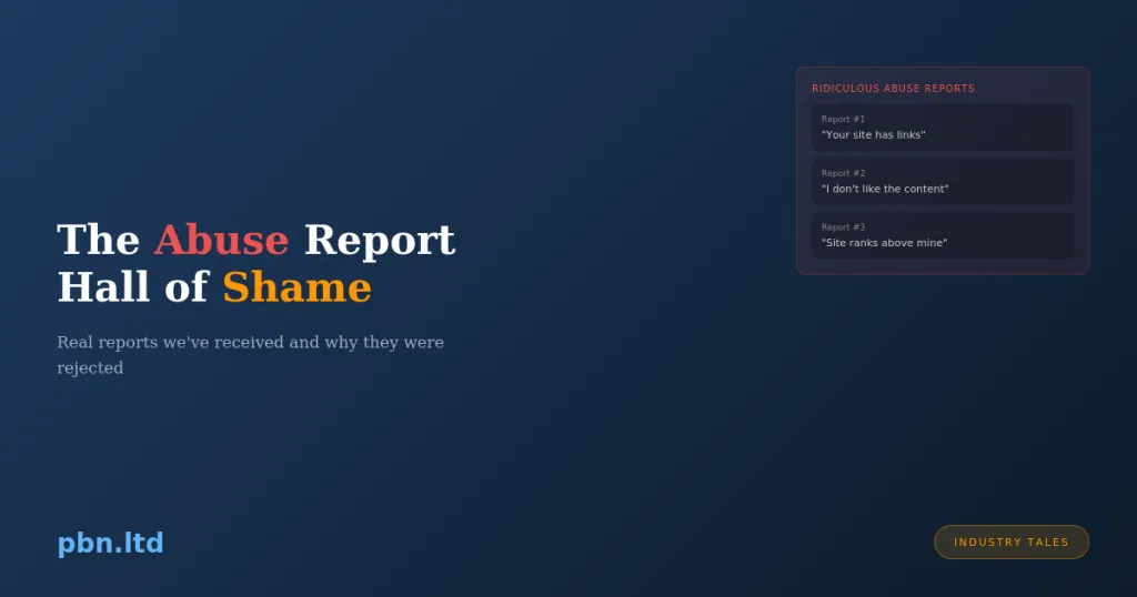 The Abuse Report Hall of Shame Real Examples of What Gets Sites Taken Down