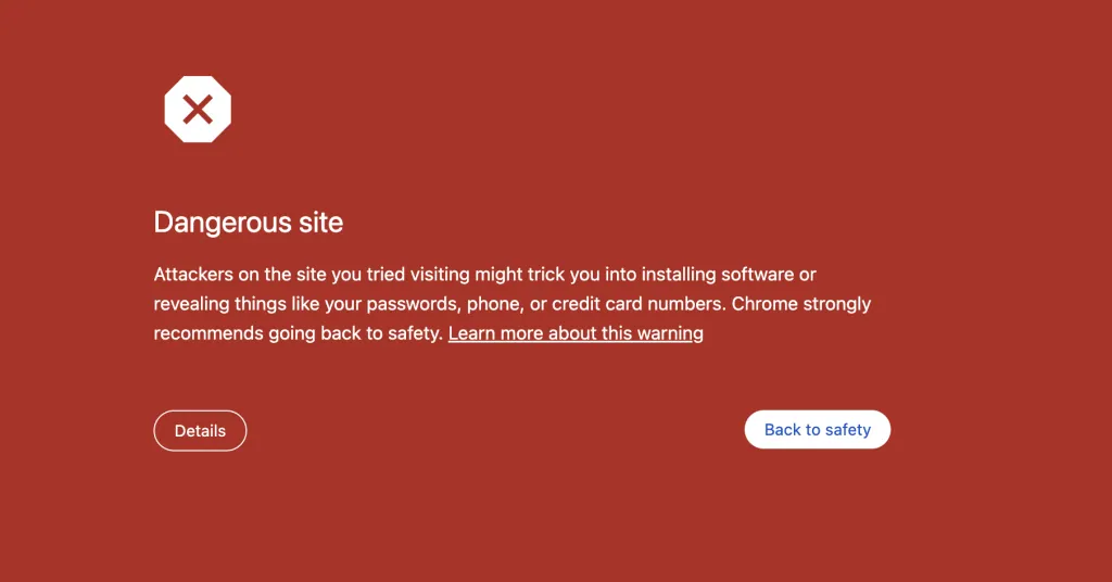 Why Chrome Says Your Site Is Dangerous (And How to Fix It)