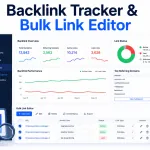Backlink Tracker & Bulk Link Editor