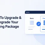 How To Upgrade & Downgrade Your Hosting Package