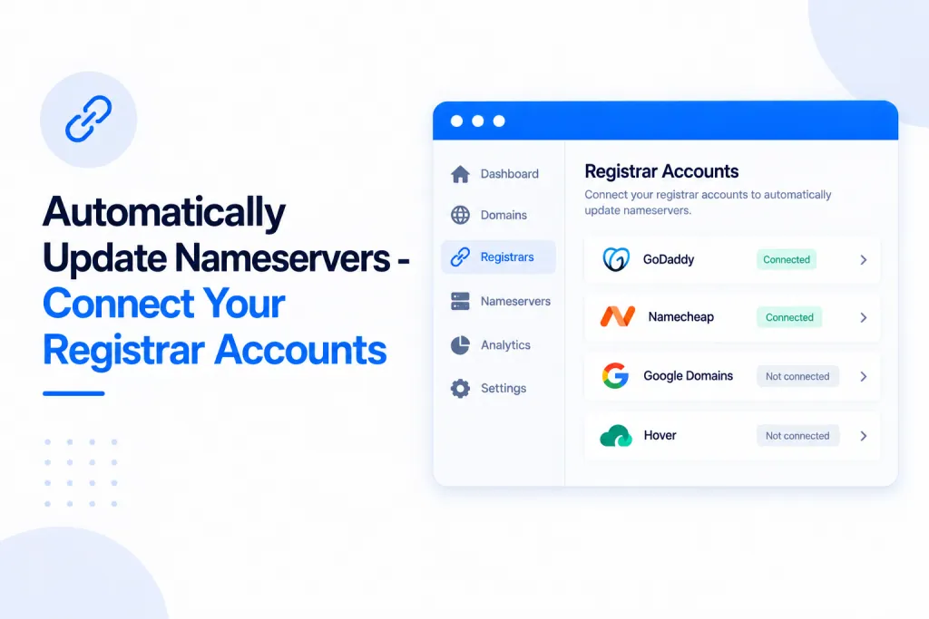Automatically Update Nameservers - Connect Your Registrar Accounts