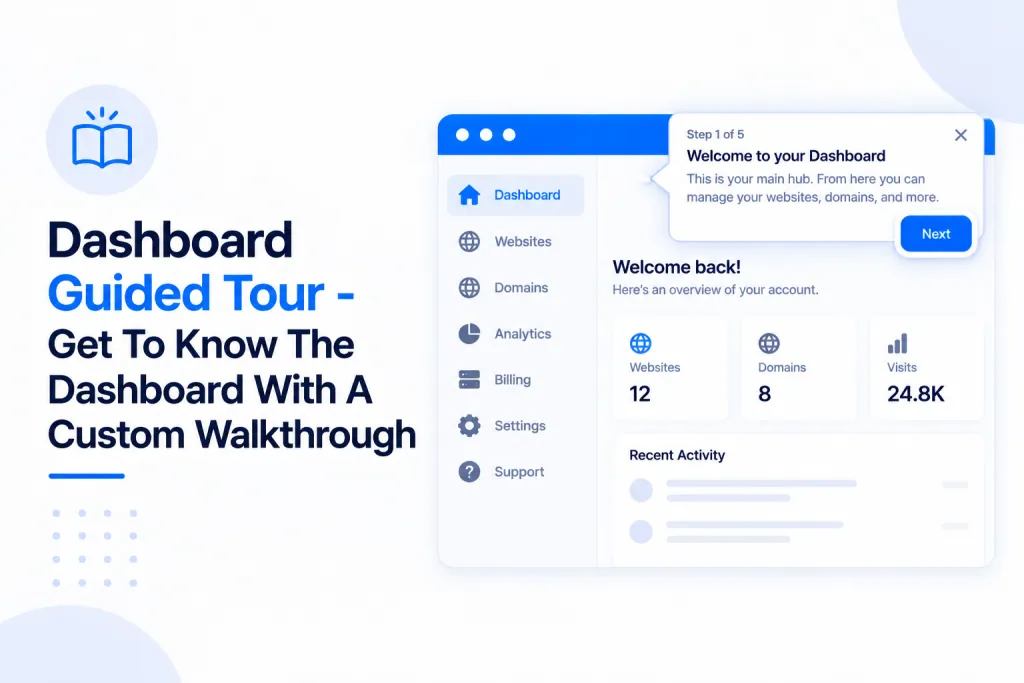 Dashboard Guided Tour - Get To Know The Dashboard With A Custom Walkthrough